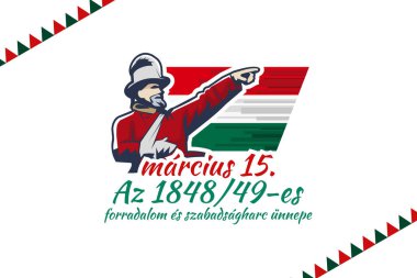 Çevirisi: 15 Mart. Devrim Bayramı ve 1848-49 Bağımsızlık Savaşı. Macaristan Ulusal Günü 'nüz kutlu olsun. Tebrik kartı, poster ve afiş için uygun 