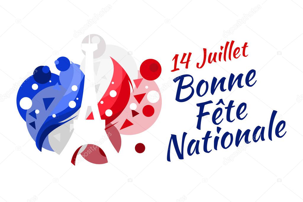 Translate:July 14, Happy National day. Happy Happy National day of France vector illustration. Suitable for greeting card, poster and banner