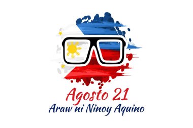 Çeviri: 21 Ağustos, Ninoy Aquino Günü. Ninoy Aquino Günü vektör çizimin kutlu olsun. Tebrik kartı, poster ve afiş için uygun.