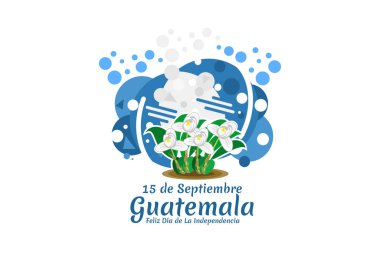 Çeviri: 15 Eylül, Kosta Rika, Bağımsızlık Gününüz kutlu olsun. Guatemala vektör illüstrasyonunun Bağımsızlık Günü kutlu olsun. Tebrik kartı, poster ve afiş için uygun.