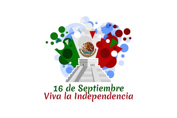 Tradução Setembro Viva Independência Feliz Dia Independência México Feriado Nacional —  Vetores de Stock