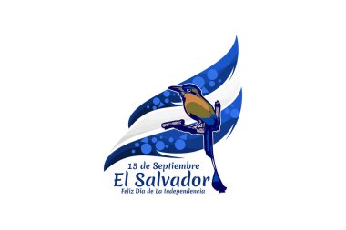Tercümesi: 15 Eylül, El Salvador, Mutlu Bağımsızlık Günü. El Salvador 'un Bağımsızlık Günü' nüz kutlu olsun. Tebrik kartı, poster ve afiş için uygun.