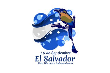 Tercümesi: 15 Eylül, El Salvador, Mutlu Bağımsızlık Günü. El Salvador 'un Bağımsızlık Günü' nüz kutlu olsun. Tebrik kartı, poster ve afiş için uygun.