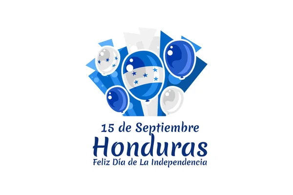 Tradução Setembro Honduras Feliz Dia Independência Feliz Dia Independência Honduras —  Vetores de Stock