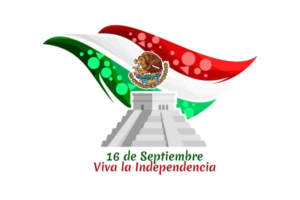 Traduction Septembre Vive Indépendance Joyeuse Fête Indépendance Mexique Fête Nationale — Image vectorielle