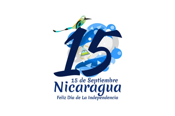 Traduction Septembre Nicaragua Bonne Indépendance Joyeux Jour Indépendance Nicaragua Illustration — Image vectorielle