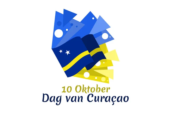 Übersetzung Oktober Curaao Day Vektorillustration Geeignet Für Grußkarte Poster Und — Stockvektor