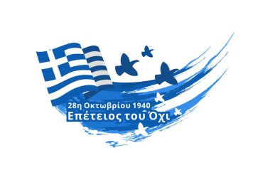 Çeviri: 28 Ekim 1940, HAYIR 'ın yıldönümü. Mutlu Ohi günleri ya da Oxi Günü vektör illüstrasyonları. Yunanistan 'da resmi tatil. Tebrik kartı, poster ve afiş için uygun.