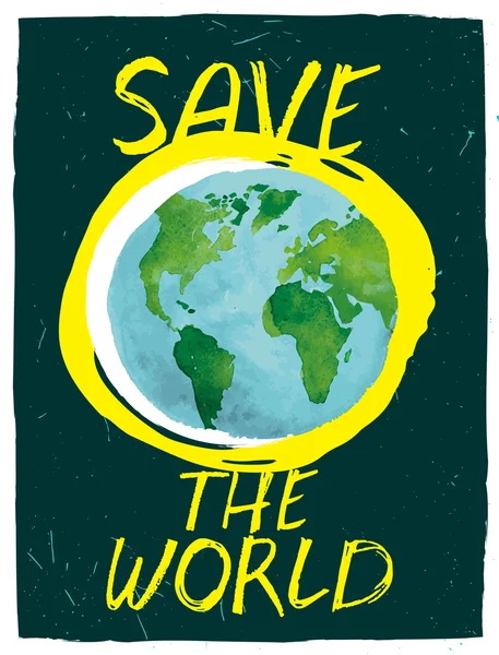 Save the world — Stock Vector