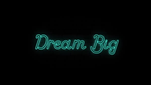 Neon text of Dream Big on Black Background. 4k — Stockvideo