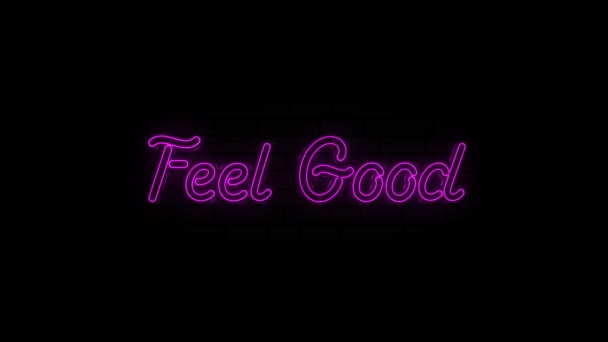 Testo al neon di Feel Good su sfondo nero. 4k — Video Stock