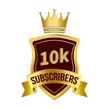 Lüks 10k abonesi altın rengi kurdeleli kutlama rozeti ve beyaz arka planda kral tacı, Kral tacı ve kurdelesi ile koyu ve altın rengi tonlama, 10 bin abone özel altın rozet.