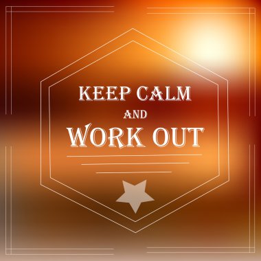 Fitness motivasyon afiş tutun sakin ve iş dışarı