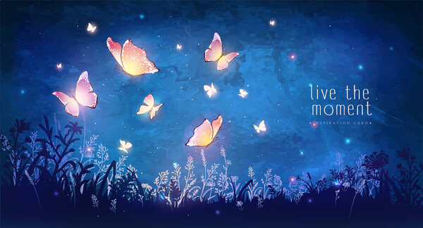 Vector illustration with magical glowing butterflies flying in the garden at night. Inspiration card.