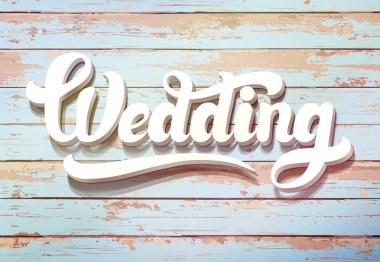 The word Wedding on a wooden background. Wedding invitation vintage card clipart