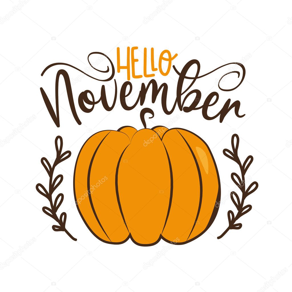 Hello November - Autumnal greeting with pumpkin and leaves.Good for greeting card, poster, banner, textile print and gift design.