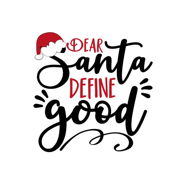 Der Santa Définir Bon Salutation Noël Drôle Bon Pour Shirt — Image vectorielle