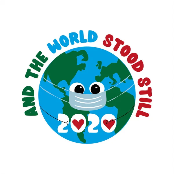 2020年 世界站在静止的地球上 戴着面具 Covid 19大流行病自我隔离期间的符号 — 图库矢量图片