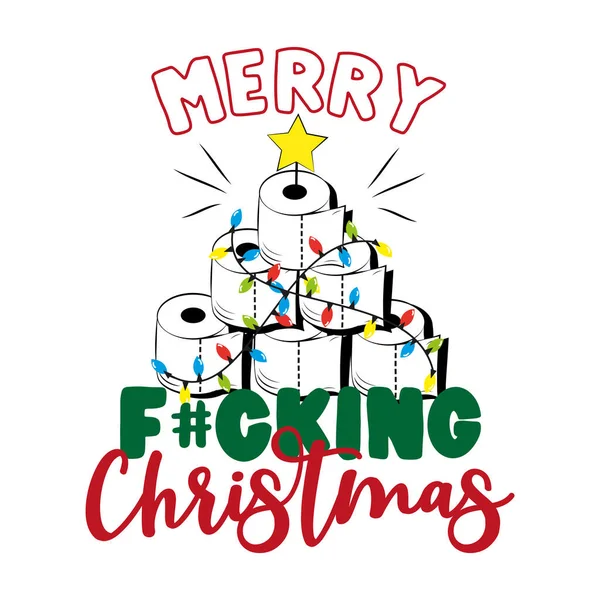 Merry Fucking Christmas - Toilet paper Christmas tree. Funny greeting card for Christmas in covid-19 pandemic self isolated period. — Stock Illustration Merry Fucking Christmas Toilet Paper Christmas Tree Funny Greeting Card Royalty Free Stock Vectors