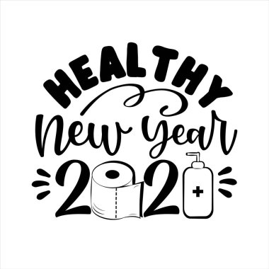 Sağlıklı Yeni Yıl 2021 - Tuvalet kağıdı ve el dezenfektanı ile komik bir karşılama, covid-19 salgınında kendini izole etme dönemi için.. 