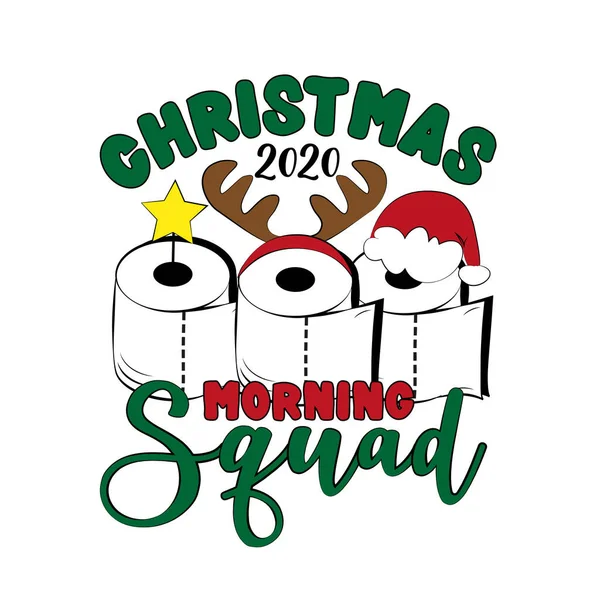 Christmas 2020 Morning Squad - Funny greeting card for Christmas in covid-19 pandemic self isolated period. Good for T shirt print, poster, card, mug, and gift design. — Stock Illustration Christmas 2020 Morning Squad Funny Greeting Card Christmas Covid Pandemic Vector Graphics