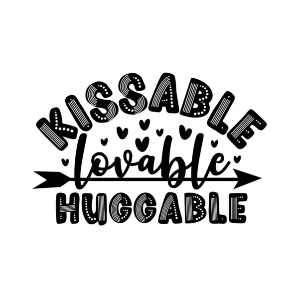 Kissable Loggable Huggable 화살표 기호가 타이포그래피 티셔츠 인쇄물 포스터 디자인에 — 스톡 벡터