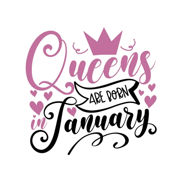 Queens Födda Januari Vektor Illustration För Födelsedag Bra För Affischer — Stock vektor