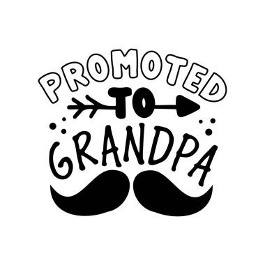 Büyükbabaya terfi ettim. Fater Günü 'nde bıyıklı modern el yazısı. Tişört baskısı, poster, kart ve hediye tasarımı için iyidir..