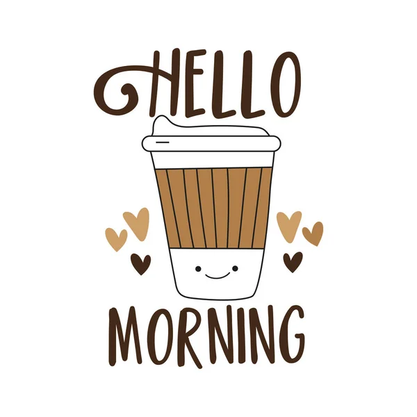 Hello Morning Motivational Text Cute Smiley Coffee Mug Good Shirt — Stock Vector