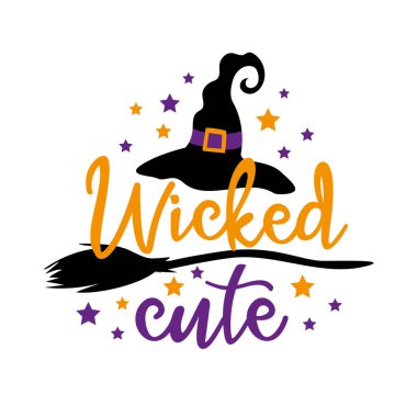 Wicked cute - Witch hat and broom. Happy halloween decoration for children. vector Wicked cute - Witch hat and broom. Happy halloween decoration for children. vector