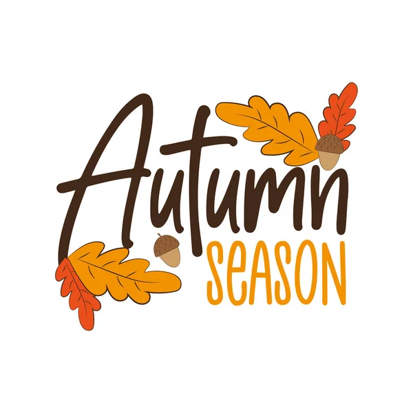 Herbstzeit Typografie Mit Eichenblättern Und Eicheln — Stockvektor