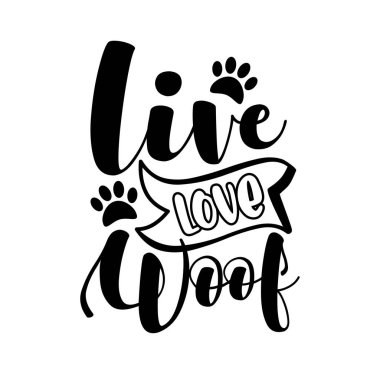 Live Love Hav - pati izli komik evcil hayvanlar. Poster, afiş, tekstil baskısı ve hediye tasarımı için iyidir..