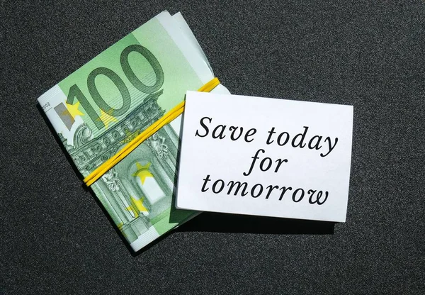 Записка Папері Текстом Savings Збережи Гроші Збережи Завтра Банкноти Євро — стокове фото