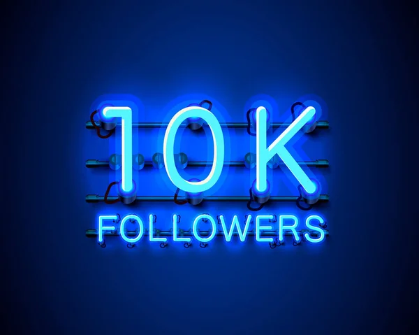 Teşekkürler takipçiler, 10k çevrimiçi sosyal grup, neon mutlu bayrak kutlaması, Vektör — Stok Vektör