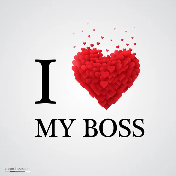 I love my boss heart sign. — Stock Vector