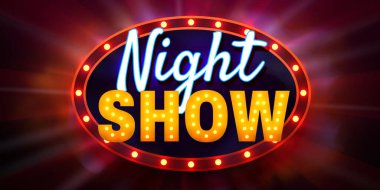 Retro Night Show tabelası. Parlak ışık ve neon metin var. Bu canlı tasarım eğlence için mükemmel. Vektör illüstrasyonu