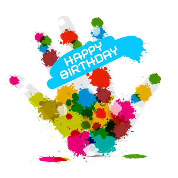 Happy Birthday Vector Illustration on White Background with Hand and Colorful Splashes - Stains - Blots — Stock Vector