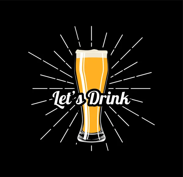 Let 's Drink - Glass of Beer . — стоковый вектор