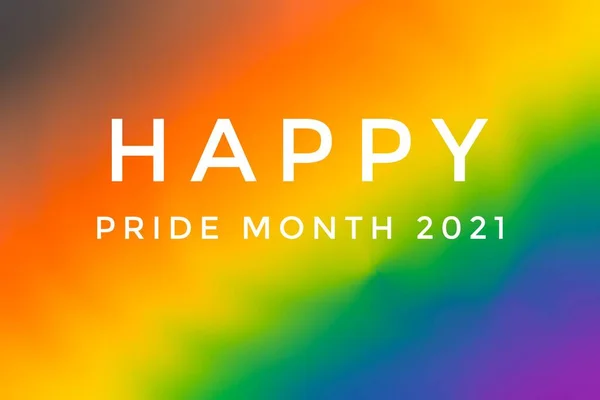 Θολή Φόντο Ουράνιο Τόξο Κείμενα Happy Pride Month 2021 Έννοια — Φωτογραφία Αρχείου
