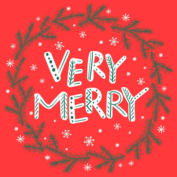 Very Merry Hand Drawing Holiday Fir Branches Wreath Vector Illustration Stock Vector