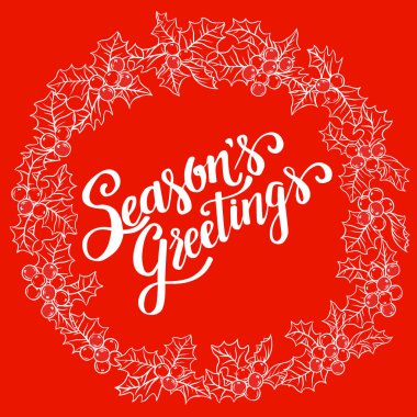 Mevsimin Selamları, el yazması mektuplar, klasik Noel ve yeni yıl kutsal böğürtlen çelengi. Vektör keten illüstrasyonu