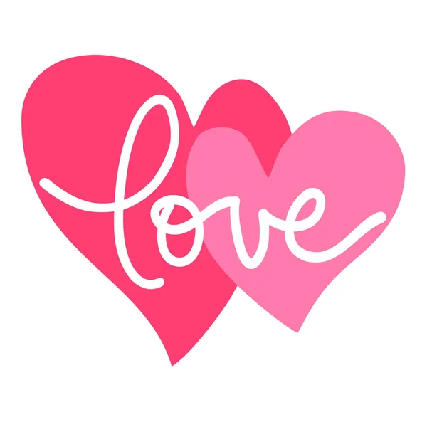 Valentinskarte Zwei Herzen Auf Weißem Hintergrund Handgeschriebener Schriftzug Love Valentin — Stockvektor