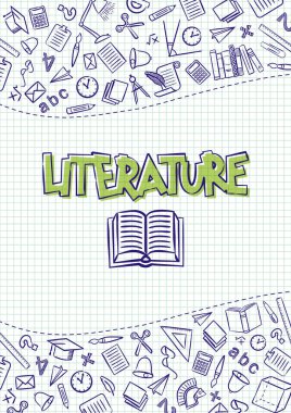 Edebiyat. Bir okul defteri ya da edebiyat ders kitabı için kapak. Defterin arka planına elle çizilmiş okul eşyaları. Eğitici ya da bilimsel poster için boş. Vektör illüstrasyonu