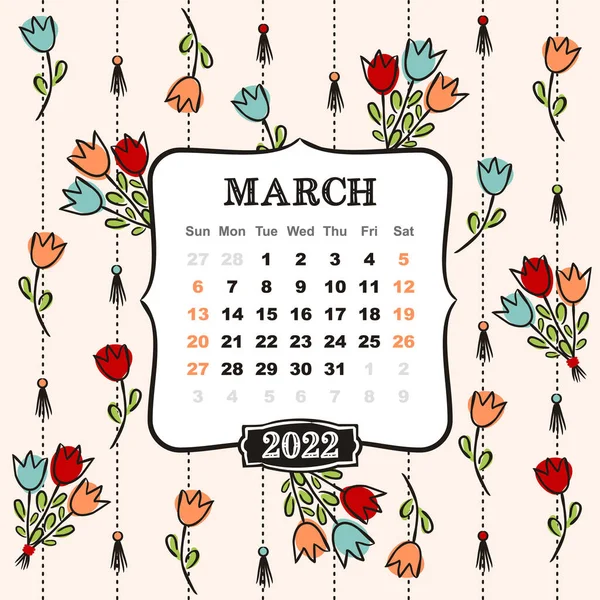 Thematic Template Calendar 2022 Month March Decoration Calendar Tulips Bouquets — Stock Vector