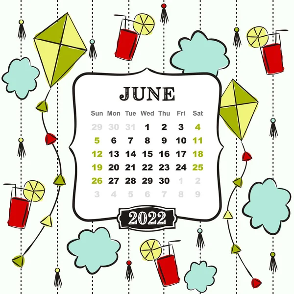 2022年日历的主题模板 六月的那个月设计以夏天 风筝和柠檬水为主题的日历 矢量手绘插图 涂鸦风格 — 图库矢量图片