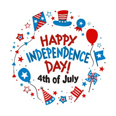 Bağımsızlık Gününüz kutlu olsun. Amerika Birleşik Devletleri 'nin Bağımsızlık Günü Mektubu. Yuvarlak Logo 4 Temmuz 'a kadar ABD' nin ulusal renkleriyle. Karalama biçiminde poster tasarımı için vektör illüstrasyonu.