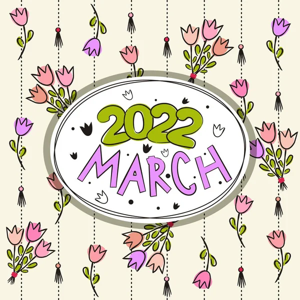 2022年日历的主题模板 三月的那个月 在日历上用郁金香和花束装饰妇女日 矢量手绘插图 涂鸦风格 — 图库矢量图片