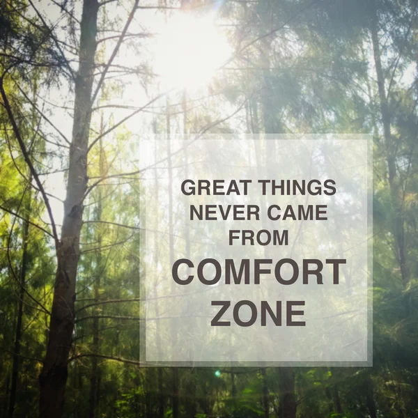 Grandes coisas nunca vieram da zona de conforto — Fotografia de Stock