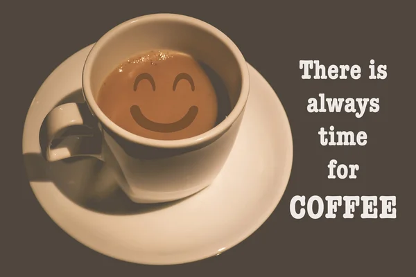 Zitat: Es ist immer Zeit für Kaffee. — Stockfoto