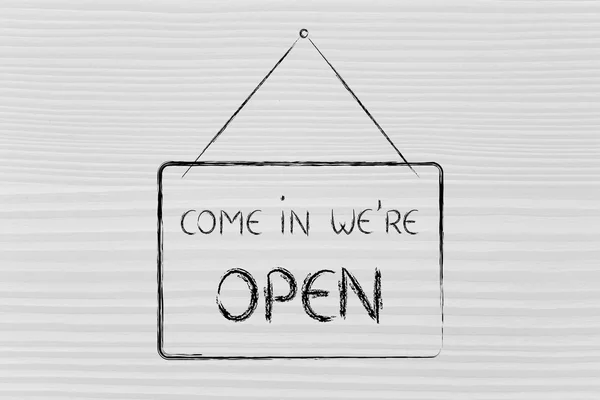 Come in we're open shop sign — Stock Photo, Image